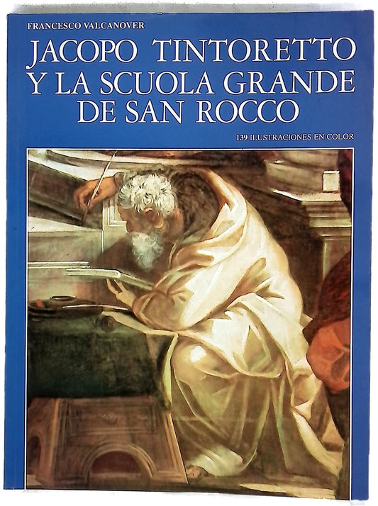 Jacopo Tintoretto y la scuola grande de San Rocco
