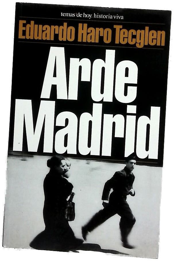Arde Madrid