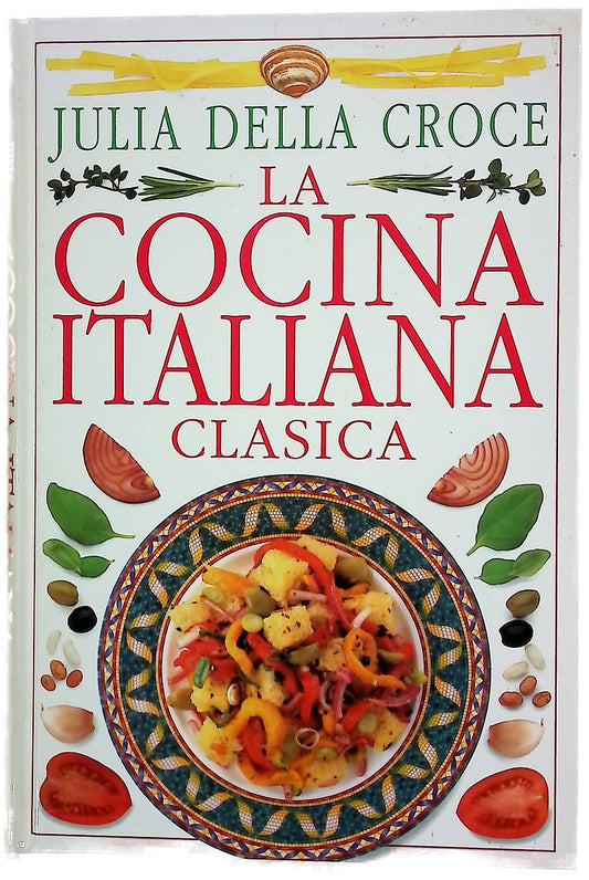 La Cocina italiana Clasica