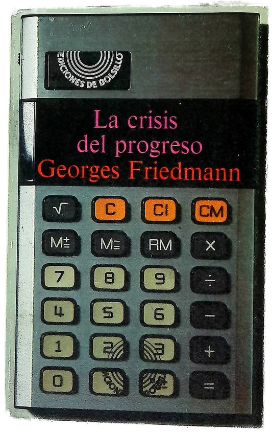 La crisis del progreso esbozo de la historia de las ideas (1895-1935)
