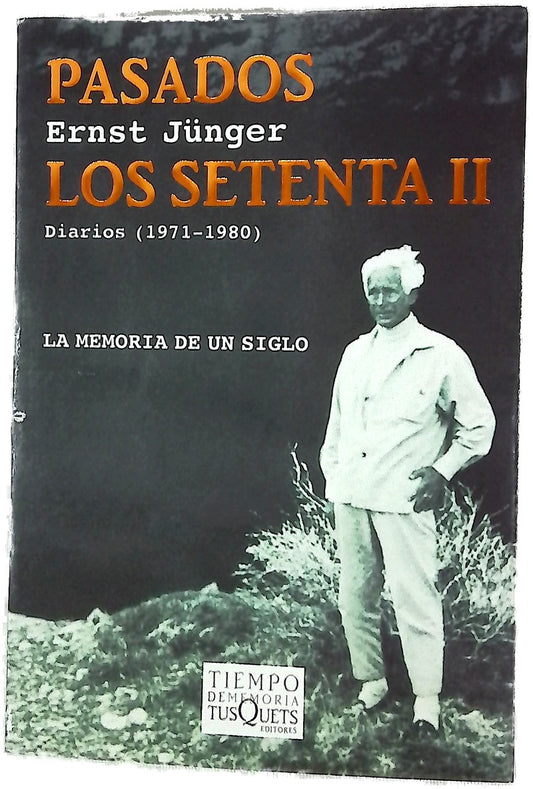Pasados los setenta II