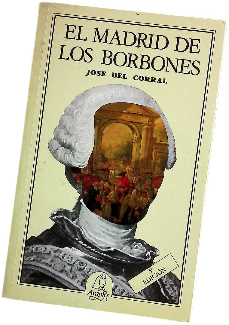 El Madrid de los Borbones