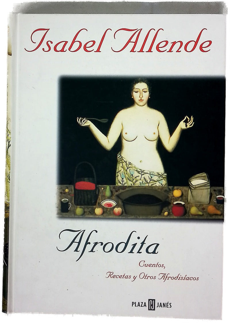 Afrodita cuentos, recetas y otros afrodisíacos