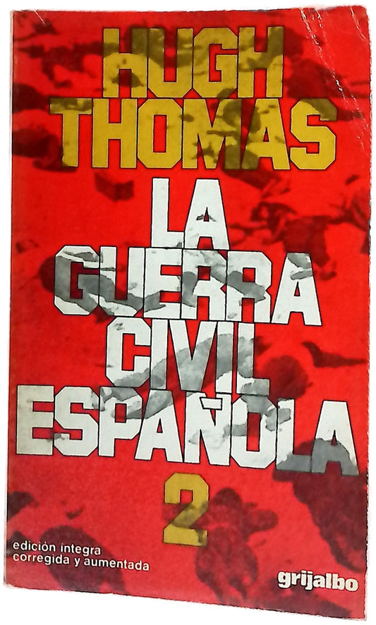 La Guerra Civil española, volumen 2