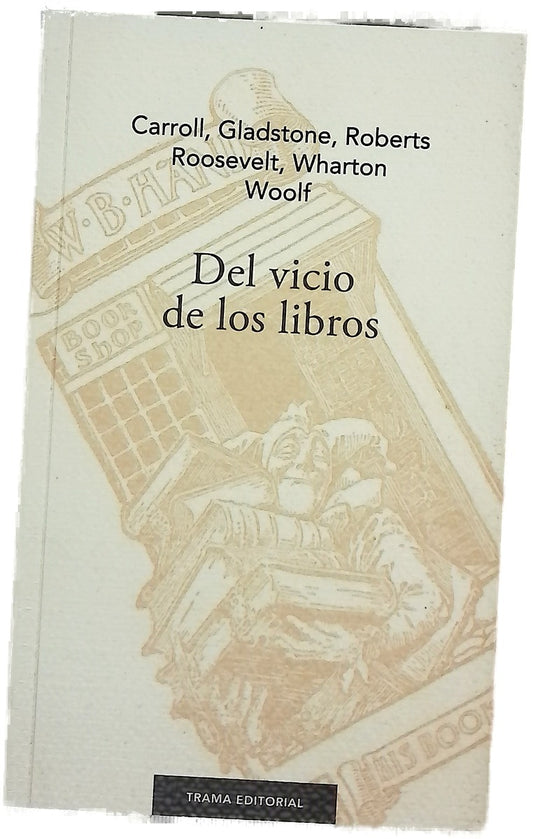 Del vicio de los libros