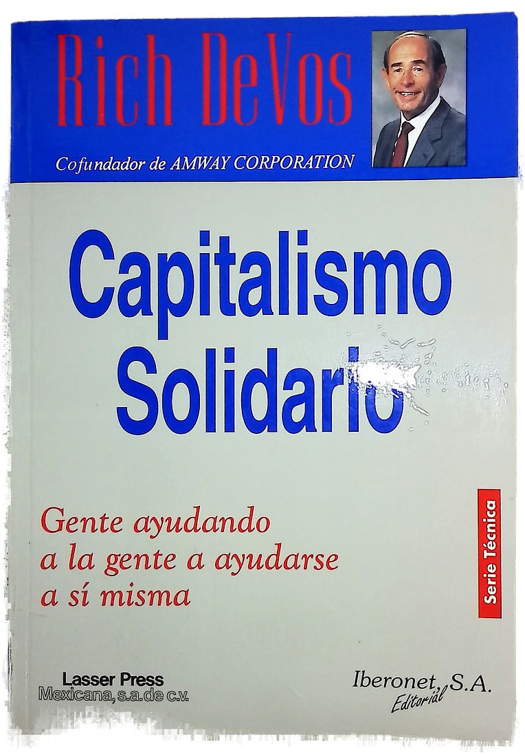Capitalismo solidario gente ayudando a la gente a ayudarse a sí misma