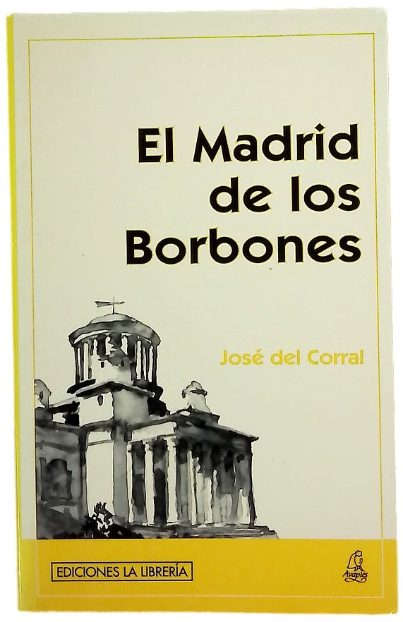 El Madrid de los Borbones