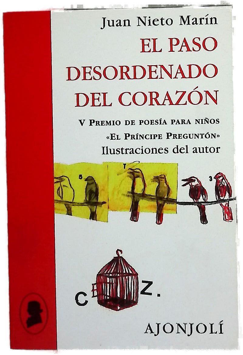 El paso desordenado del corazón