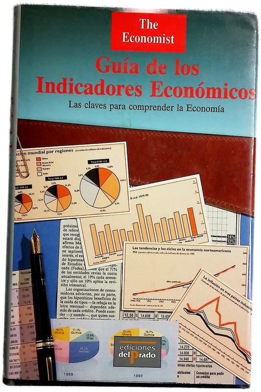 Guía de los indicadores económicos las claves para comprender la economía