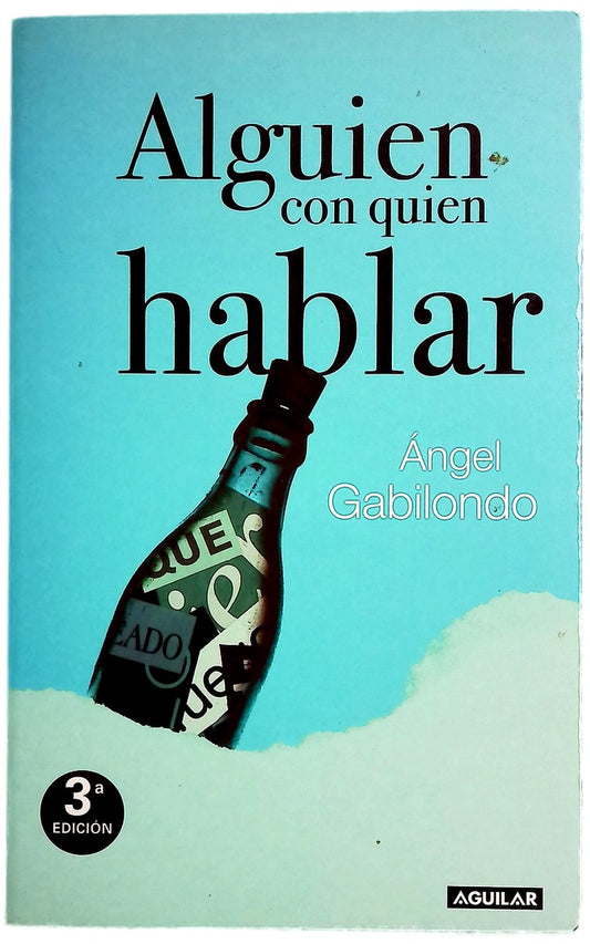 Alguien con quien hablar