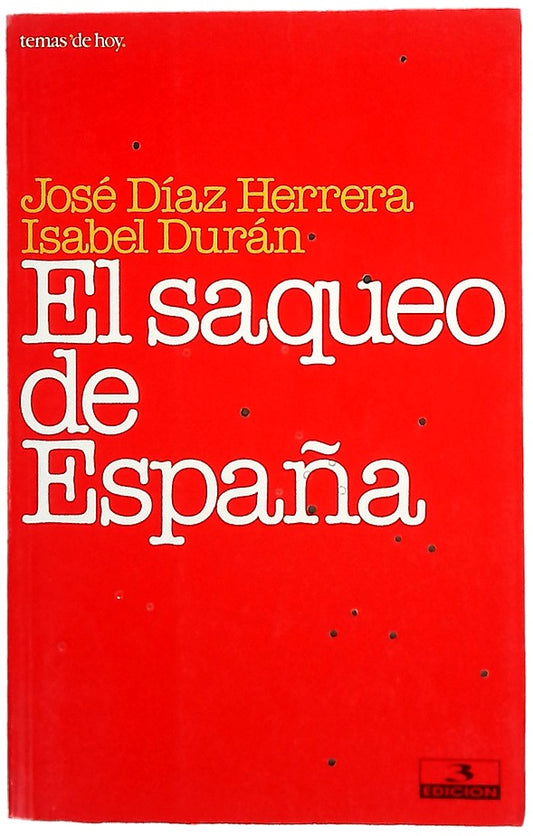 El saqueo de España