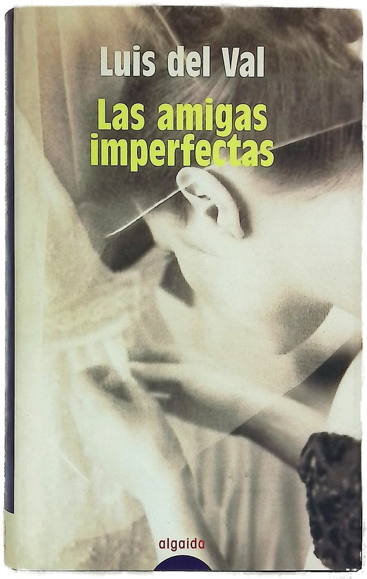 Las amigas imperfectas