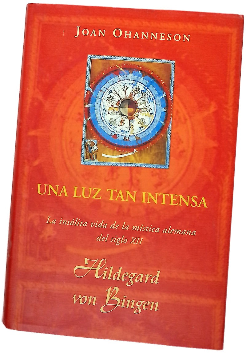Una luz tan intensa Hildegard von Bingen