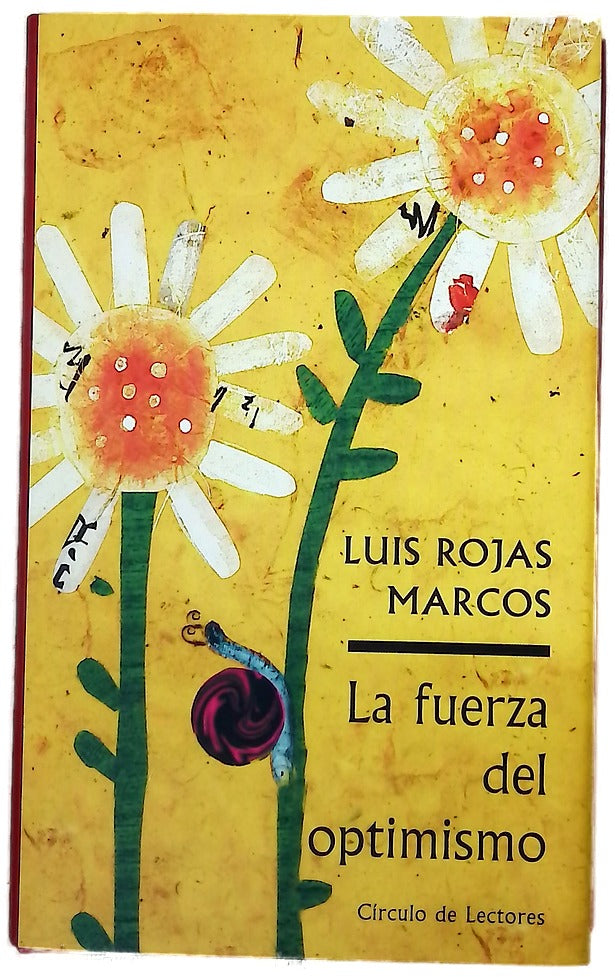 La fuerza del optimismo