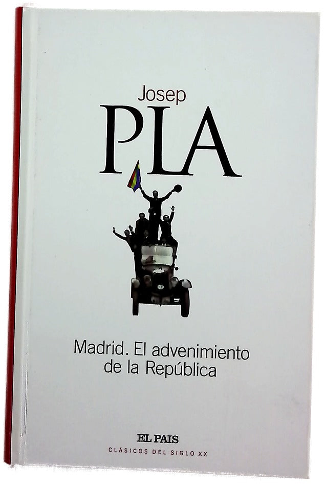 Madrid, el advenimiento de la República