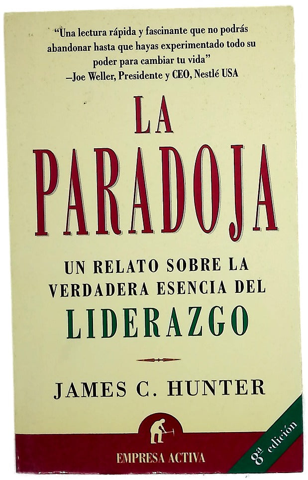 La paradoja un relato sobre la verdadera esencia del liderazgo