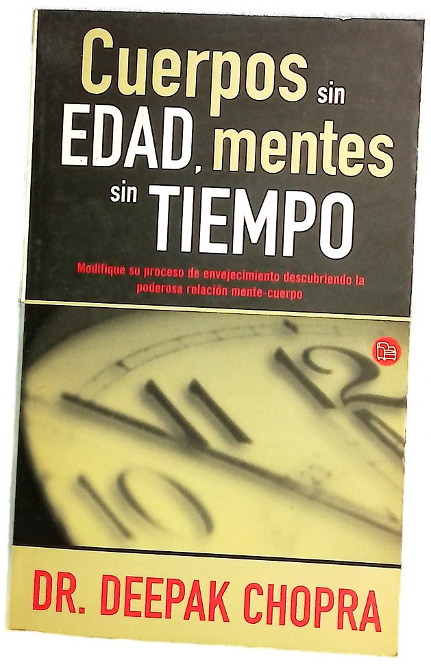 Cuerpos sin edad, mentes sin tiempo