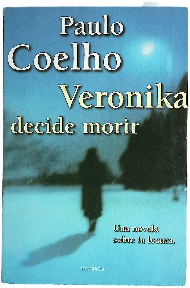 Veronika decide morir