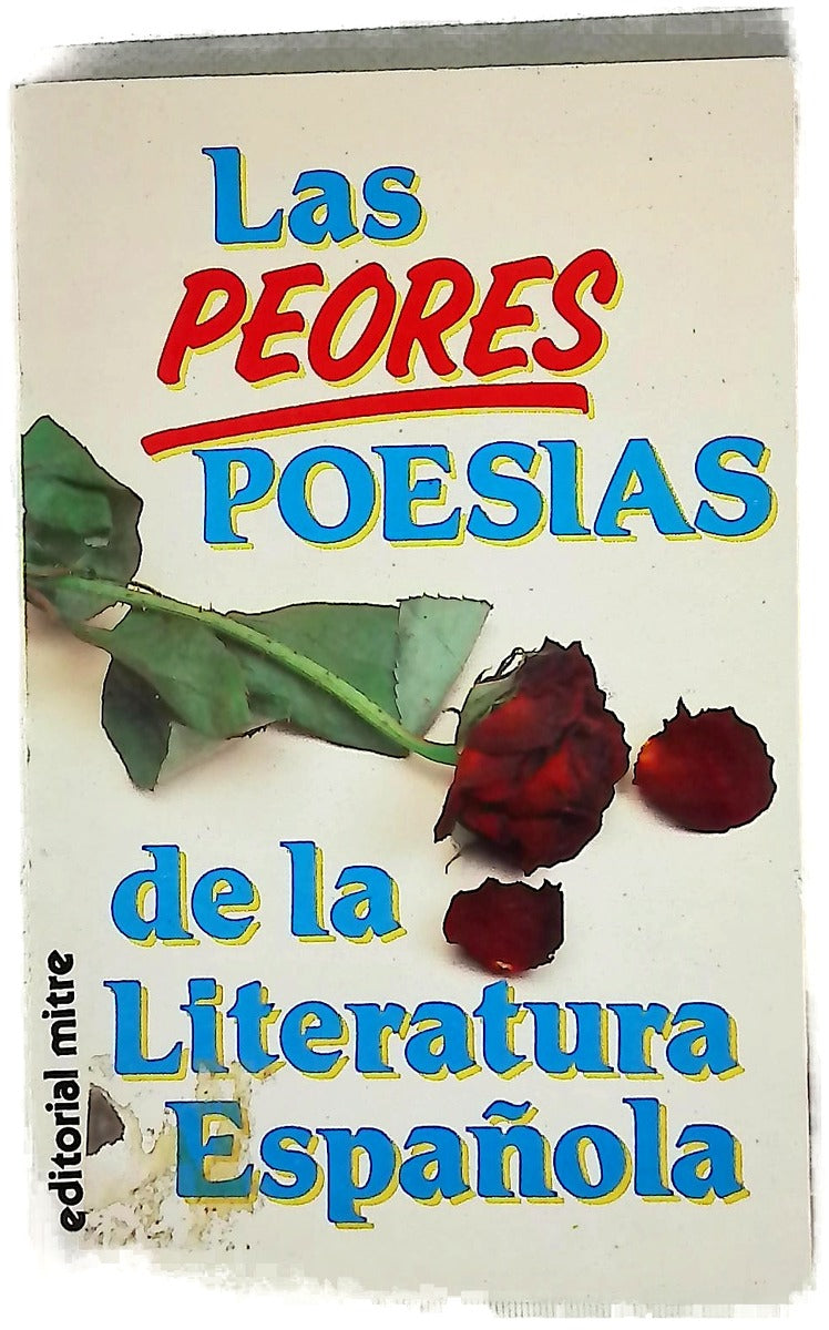 Las peores poesías de la literatura española