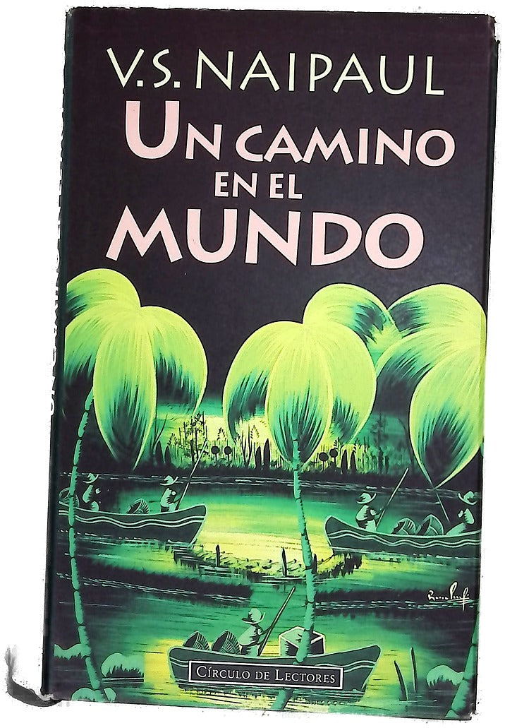 Un camino en el mundo una historia