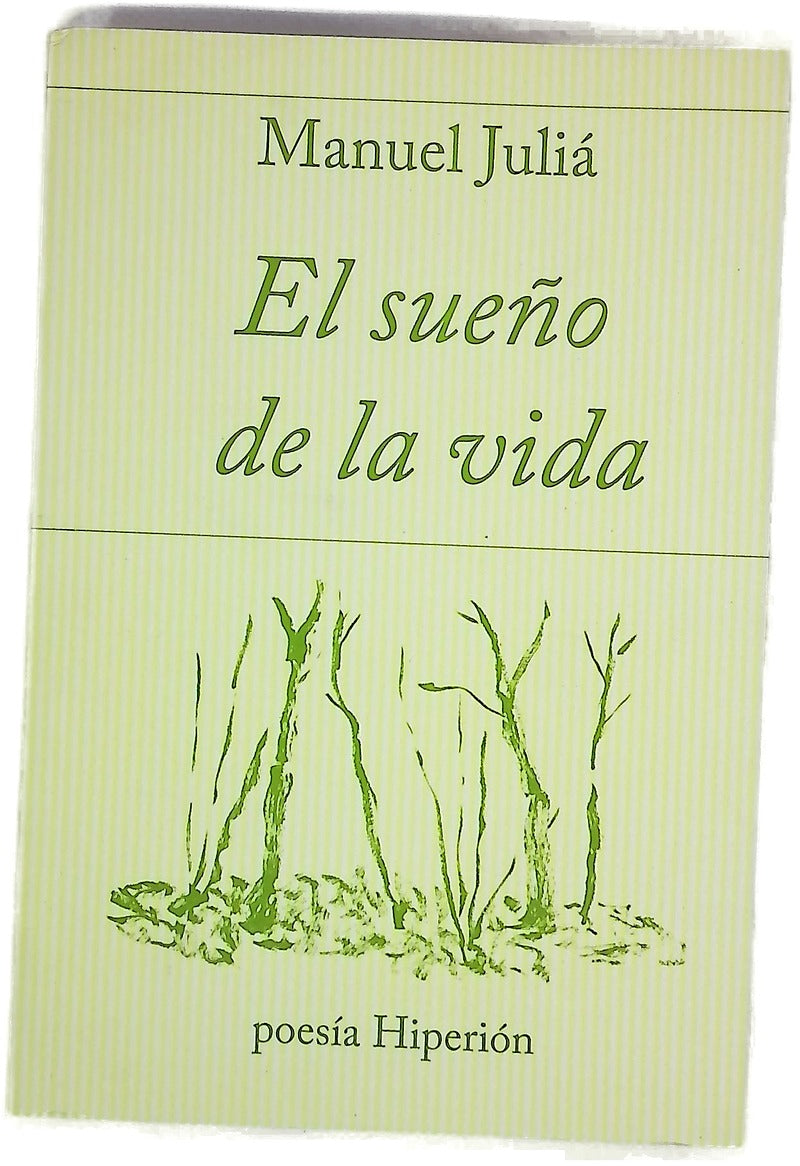 El sueño de la vida