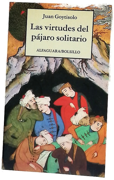 Las virtudes del pájaro solitario