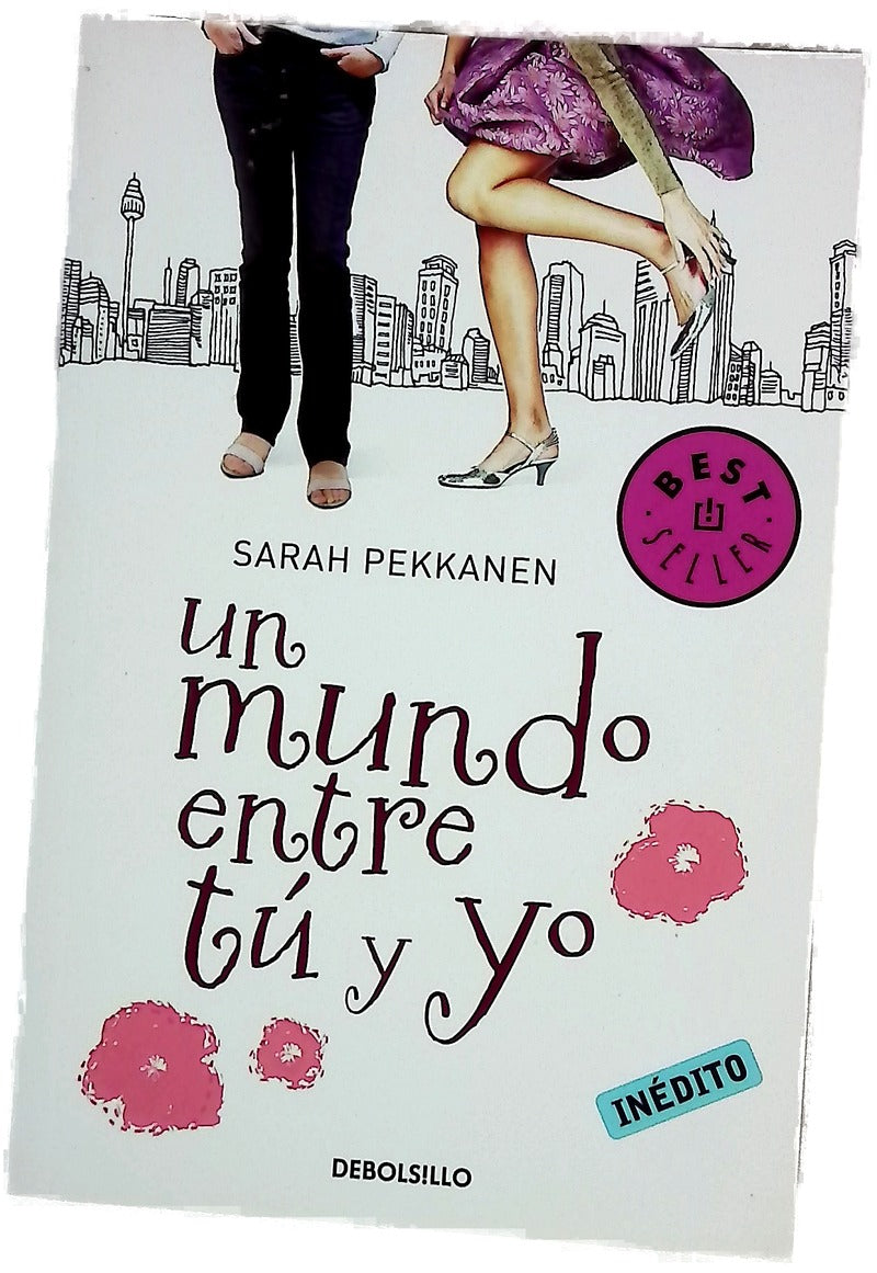 Un mundo entre tú y yo