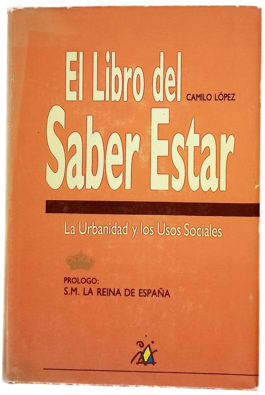 El libro del saber estar la urbanidad y los usos sociales