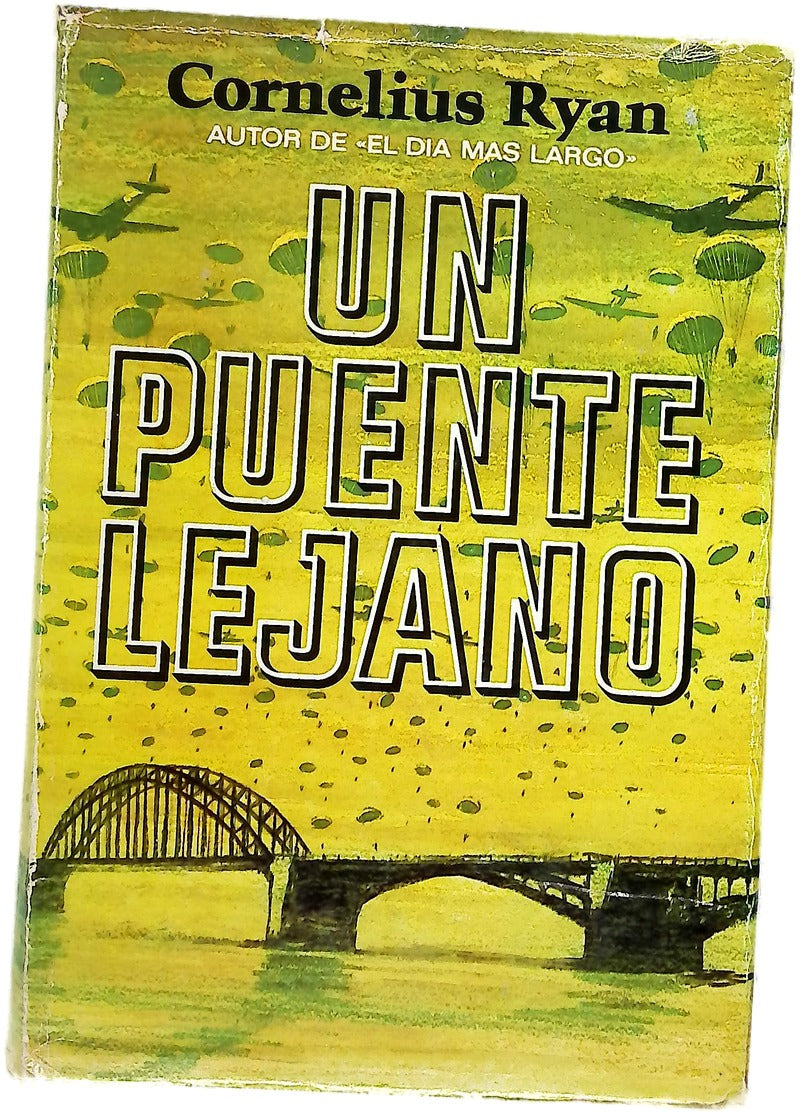 Un puente lejano