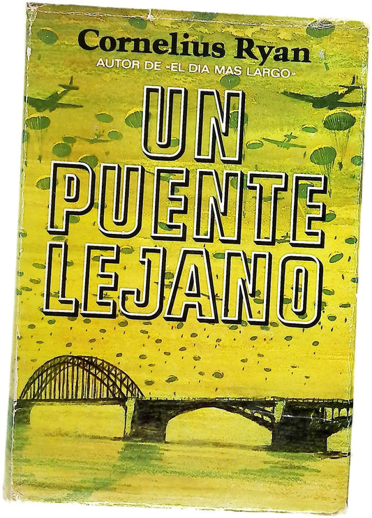 Un puente lejano