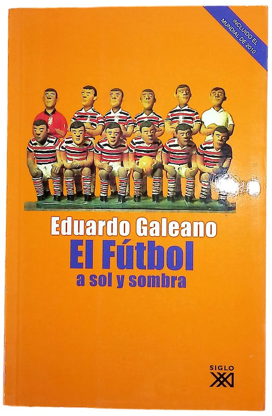 El fútbol a sol y sombra