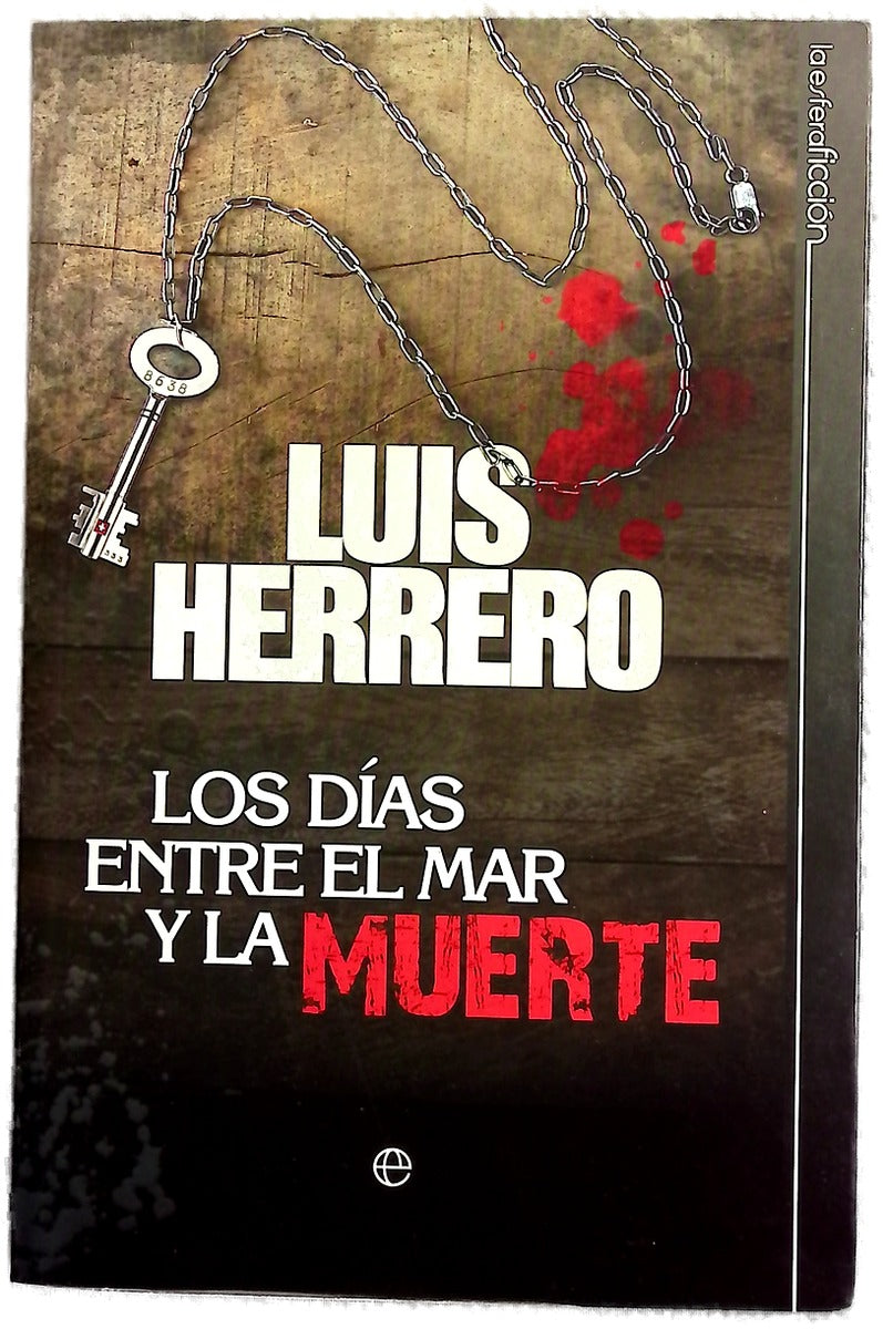 Los días entre el mar y la muerte