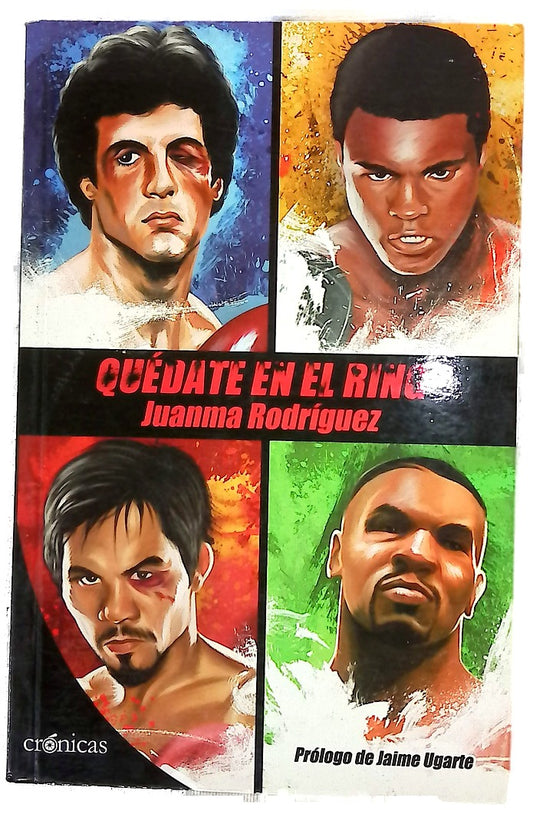 Quédate en el ring
