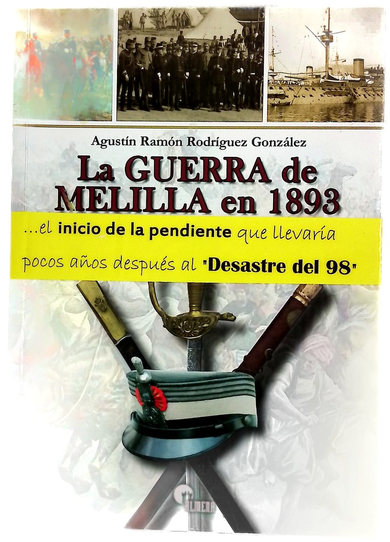 La guerra de Melilla en 1893