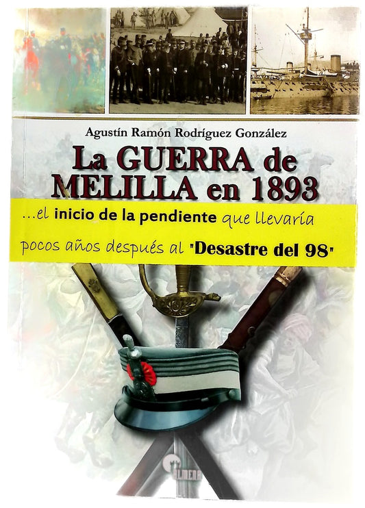 La guerra de Melilla en 1893
