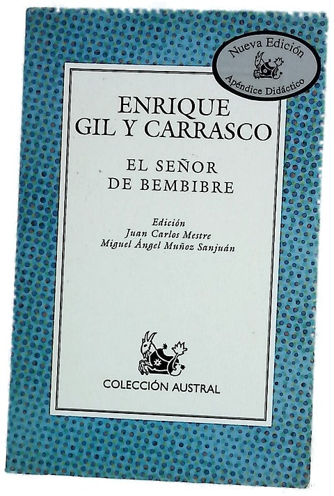 El señor de Bembibre