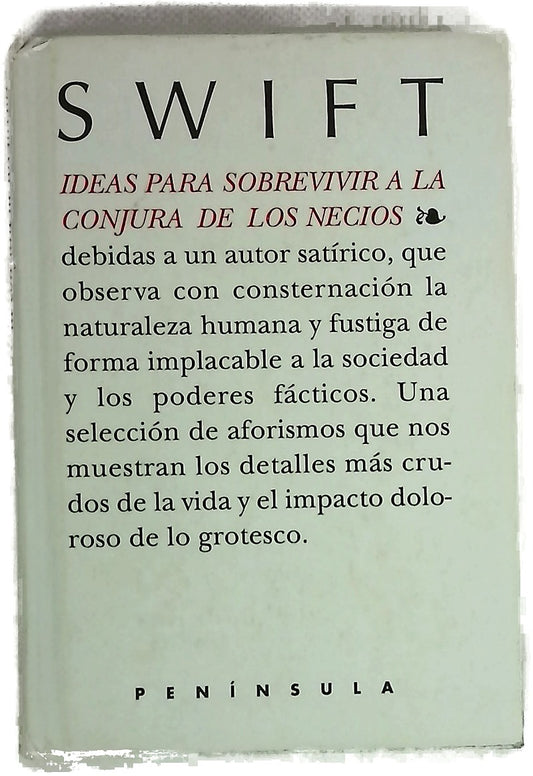Ideas para sobrevivir a la conjura de los necios