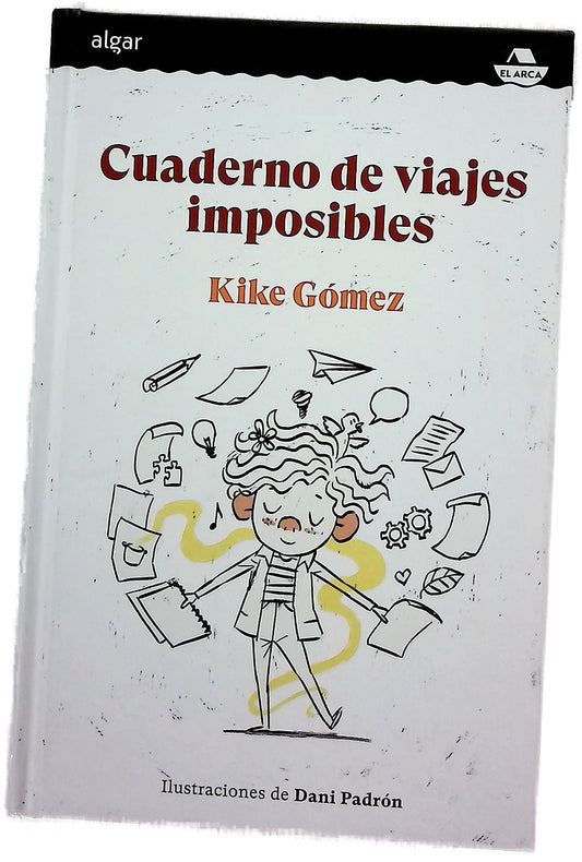 Cuaderno de viajes imposibles