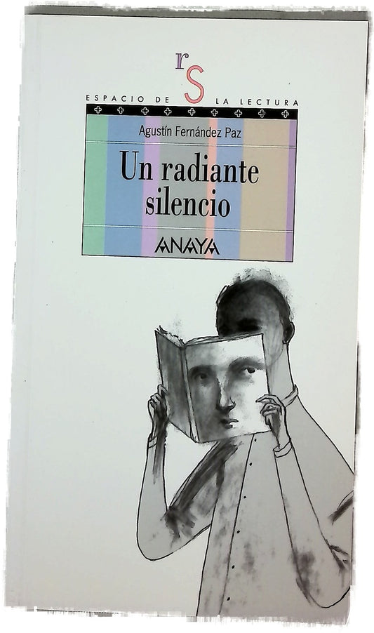 Un radiante silencio