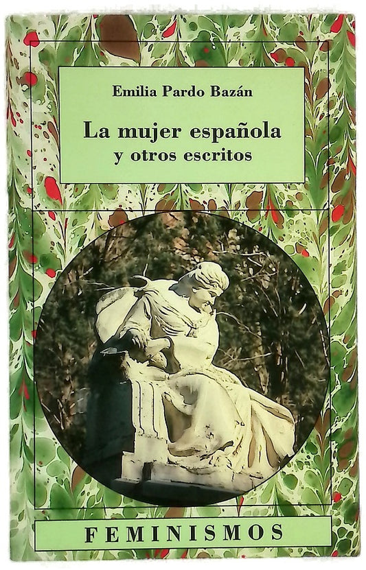 La mujer española y otros escritos