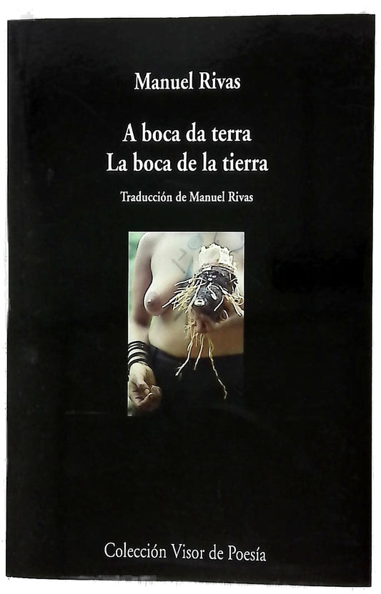 A boca da terra = La boca de la tierra