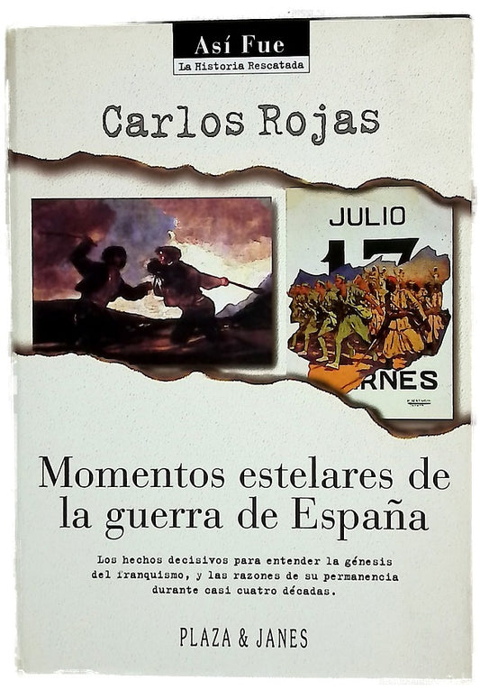 Momentos estelares de la guerra de España