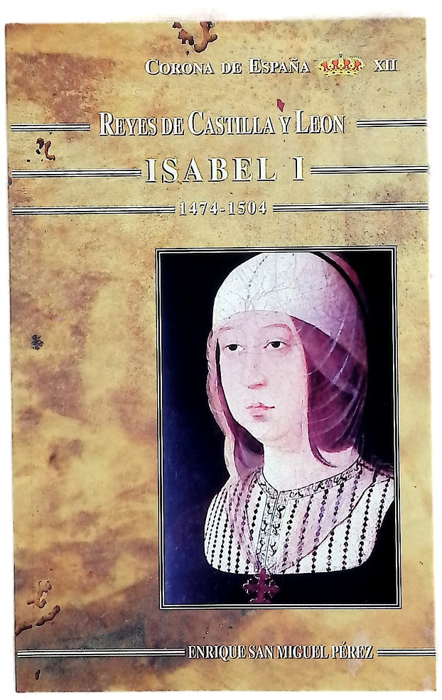 Isabel I de Castilla, 1474-1504