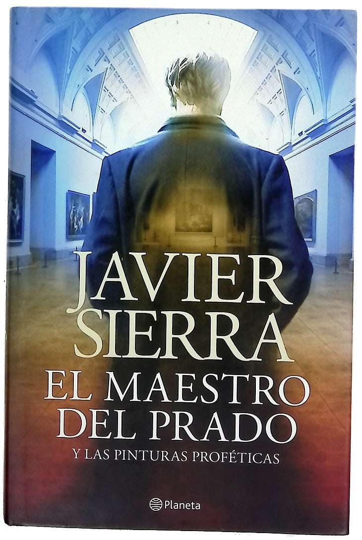 El maestro del Prado y las pinturas proféticas