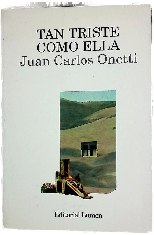 Tan triste como ella y otros cuentos
