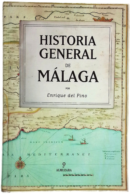 Historia general de Málaga
