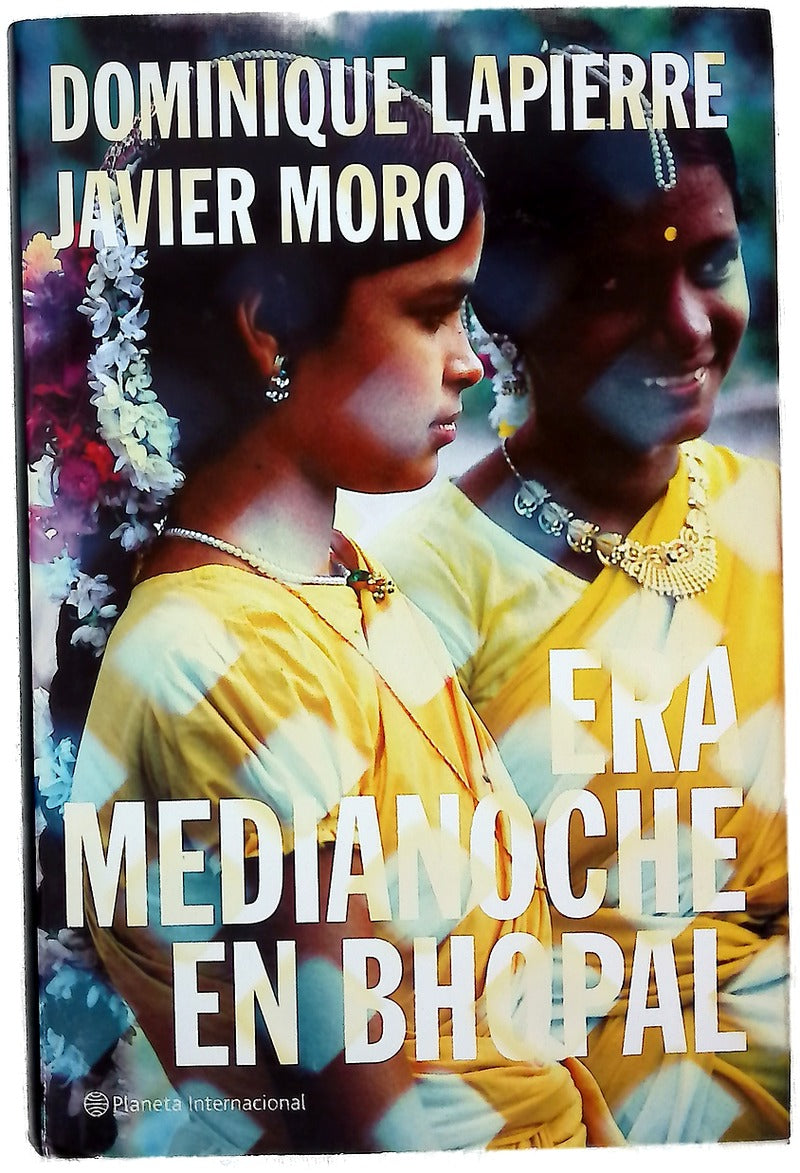 Era medianoche en Bhopal