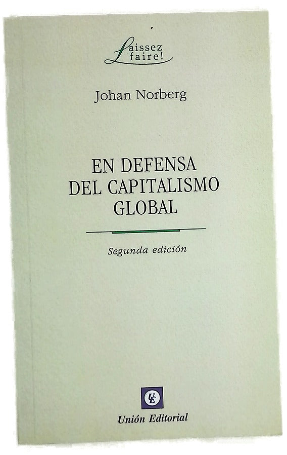 EN DEFENSA DEL CAPITALISMO GLOBAL
