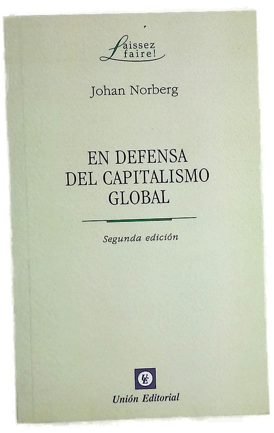 EN DEFENSA DEL CAPITALISMO GLOBAL