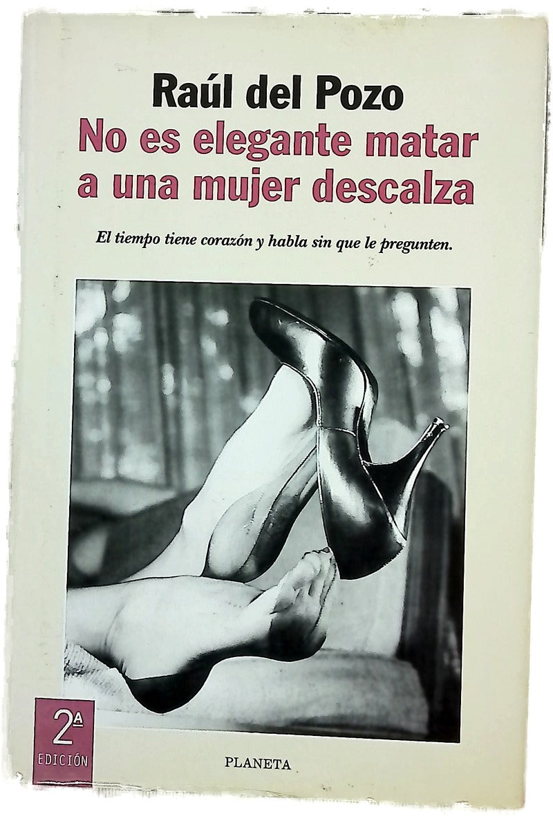 No es elegante matar a una mujer descalza